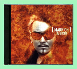 📀 Mark'Oh – Rebirth (1999) (CD) ✨