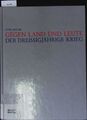 Gegen Land und Leute. Der Dreissigjährige Krieg. Milger, Peter: