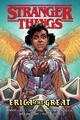 Greg Pak Danny  Stranger Things: Erica the Great (Grap (Taschenbuch) (US IMPORT)