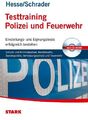 STARK Hesse/Schrader: Testtraining Polizei und Feuerwehr