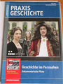 Heft Praxis Geschichte, Geschichte im Fernsehen - Dokumentarische Filme, mit DVD