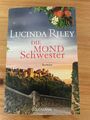 Lucinda Riley, Die Mondschwester (Band 5 Reihe Die sieben Schwestern), TB