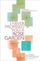 I Never Promised You a Rose Garden, Joanne Greenberg - 97808050892