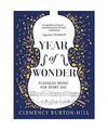 YEAR OF WONDER: Classical Music for Every Day, Clemency Burton-Hill