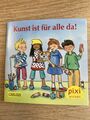 Pixi Buch Sonderausgabe - Kunst ist für alle da! Carlsen Kinderrechte