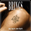 BRINGS "DAS BESTE VON 90-97"--(2CD)---NEU & OVP