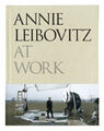 Annie Leibovitz bei der Arbeit Hardcover Annie Leibovitz