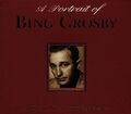 Bing Crosby - A Portrait of