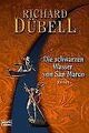 Die schwarzen Wasser von San Marco. von Dübell, Ric... | Buch | Zustand sehr gut