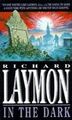 In the Dark von Richard Laymon | Buch | Zustand gut