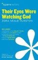 Their Eyes Were Watching God by Zora Neale Hurs by SparkNotes Editors 1411469879