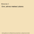 Memories 5: Drei Jahres meines Lebens, William Morris