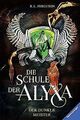 Die Schule der Alyxa, Band 1: Der dunkle Meister ... | Buch | Zustand akzeptabel