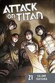 Attack on Titan 21 von Isayama, Hajime | Buch | Zustand gut