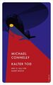 Kalter Tod: Der 13. Fall für Harry Bosch (Ein Fall für Harry Bosch) Connelly, Mi