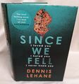 Buch - *1. Auflage* Since We Fell von Dennis Lehane Gebunden mit D/J 2017 Little Brown