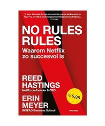 No rules rules: waarom Netflix zo succesvol is, Hastings, Reed; Meyer, Erin