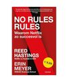 No rules rules: waarom Netflix zo succesvol is, Hastings, Reed; Meyer, Erin