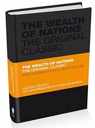 The Wealth of Nations: The Economics Classic - A Selec by Smith, Adam 0857080776