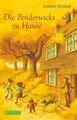 Die Penderwicks zu Hause (Die Penderwicks 2) Jeanne Birdsall. Aus dem Engl. von 