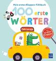 Mein erstes Klappen-Fühlbuch - 100 erste Wörter - Fahrzeuge | Evgenia Colubeva