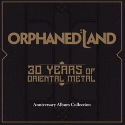 30 Jahre orientalisches Metall von Orphaned Land