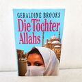 Geraldine Brooks – Die Töchter Allahs ✨ journalistisches Werk ✨ Hardcover Buch