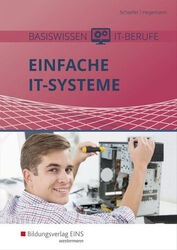 Einfache IT-Systeme / Basiswissen IT-Berufe