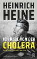 Ich rede von der Cholera - Heinrich Heine -  9783455010428