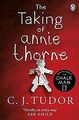 The Taking of Annie Thorne: 'Britain's female Stephen Ki... | Buch | Zustand gut