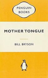 Mother Tongue (Popular Penguins) von Bryson, Bill | Buch | Zustand gutGeld sparen und nachhaltig shoppen!