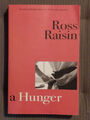 A Hunger - Ross Raisin - Jonathan Cape 2022 Uncorrected Proof First Edition P/B