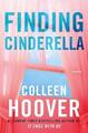 Colleen Hoover Finding Cinderella (Taschenbuch)