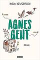 Agnes geht: Roman von Keweritsch, Katja | Buch | Zustand gut