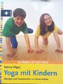 Yoga mit Kindern von Pilguj, Sabina | Buch | Zustand sehr gut