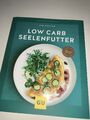 Low-Carb-Seelenfutter (GU KüchenRatgeber) von Wetzstein,... | Buch | Zustand gut