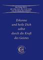 Erkenne und heile Dich selbst durch die Kraft des Geistes | Gabriele | Buch