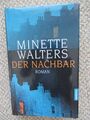 Der Nachbar Roman von Minette Walters