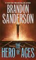 Mistborn 03. The Hero of Ages | Brandon Sanderson | Book Three of Mistborn