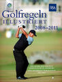 Golfregeln Illustriert 2008-2011