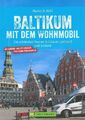 Kröll: Das Baltikum mit dem Wohnmobil Litauen/Estland/Lettland/Stellplätze/Buch