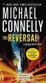 Michael Connelly The Reversal (Taschenbuch) Lincoln Lawyer Novel (US IMPORT)