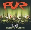 Live-die Dritte (Akustisch) von Pur | CD | Zustand gut