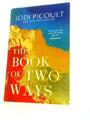 The Book of Two Ways (Jodi Picoult - 2020) (ID:31714)