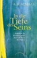 In die Tiefe des Seins: Realisieren Sie Ihre wahre Natur... | Buch | Zustand gut