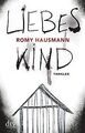 Liebes Kind: Thriller von Hausmann, Romy | Buch | Zustand gut