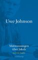 Uwe Johnson - Mutmassungen über Jakob | Uwe Johnson | Buch | 466 S. | Deutsch