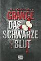 Das schwarze Blut: Thriller von Grangé, Jean-Christophe | Buch | Zustand gut