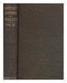 MACAULAY, THOMAS BABINGTON The history of England from the accession of James II