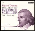 Sigrid DAMM★DAS LEBEN DES FRIEDRICH SCHILLER★5-CD★Hörbuch-Lesung★Eva GARG★S. GUT